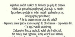 Dowcip: Pojechało dwóch ruskich