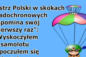 Żart: Mistrz Polski w skokach spadochronowych