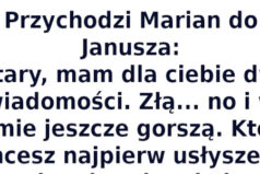 Humor: Przychodzi Marian do Janusza