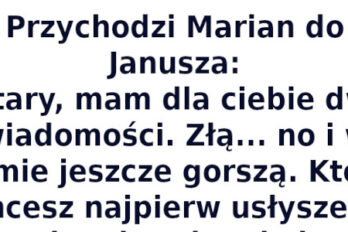 Humor: Przychodzi Marian do Janusza