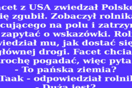 Dobry humor: Facet z USA zwiedzał Polskę i się zgubił